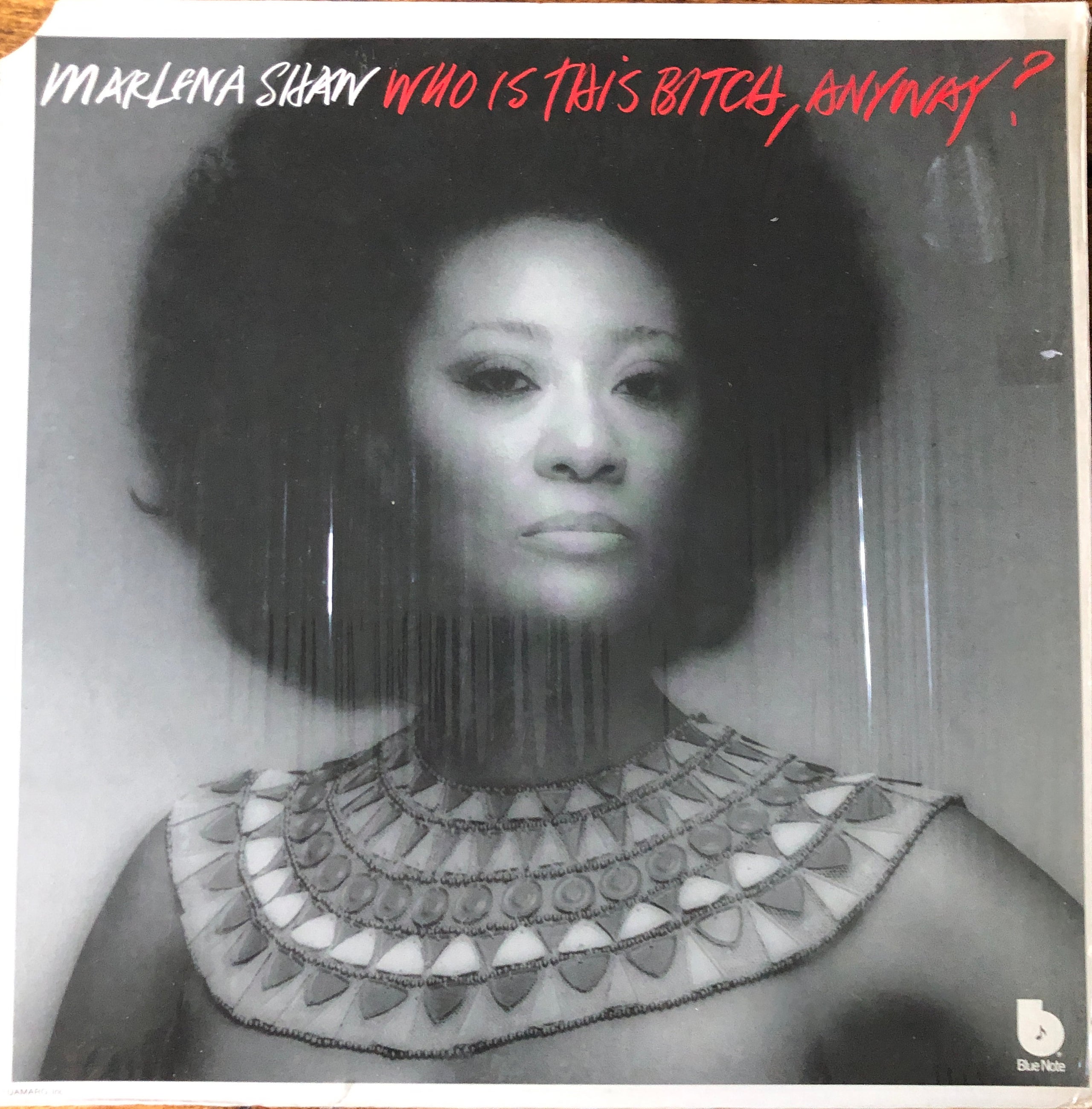 Marlena Shaw – Who Is This Bitch, Anyway?